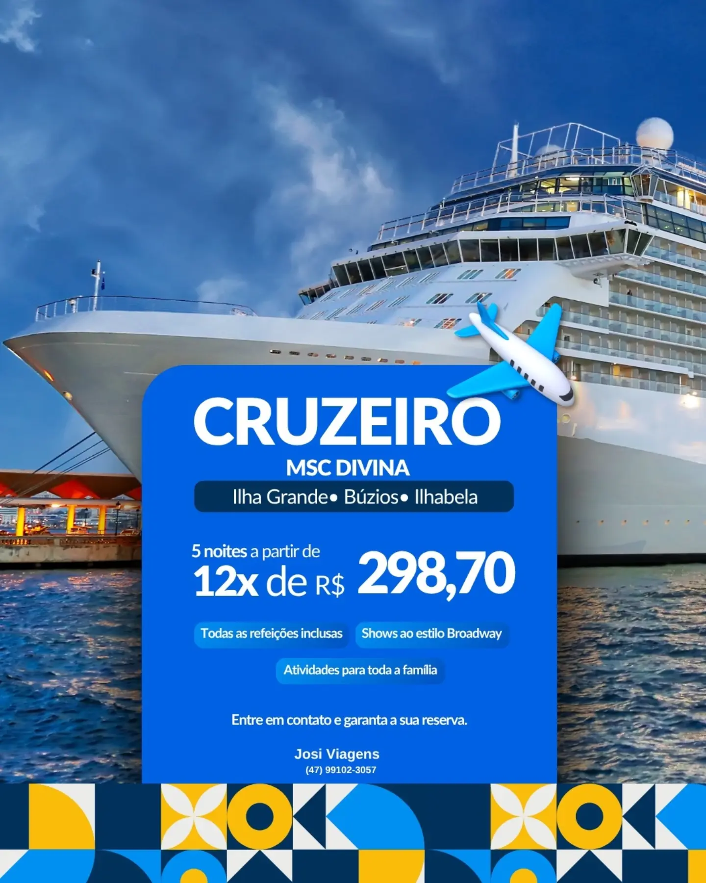 Oferta de cruzeiro MSC Divina atracado no porto